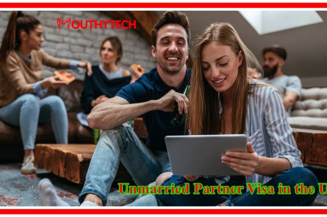 Applying for an Unmarried Partner Visa in the UK