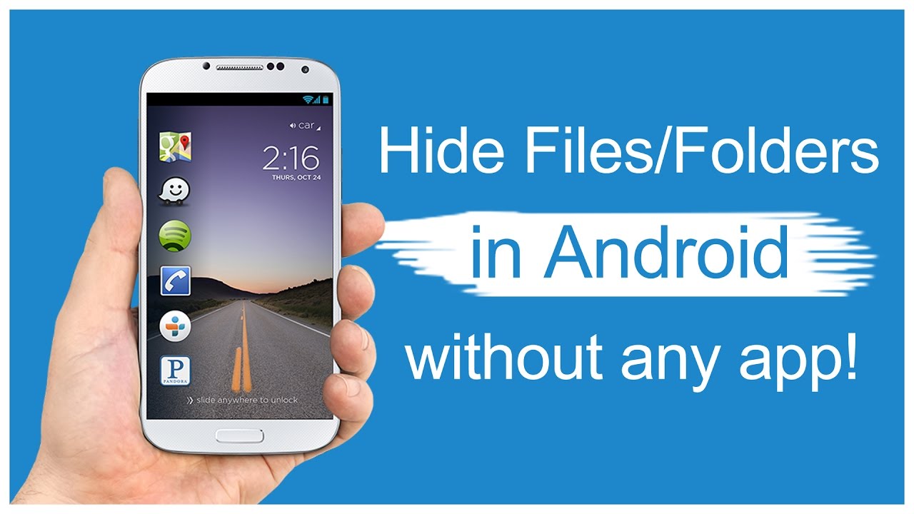 How to hide file and photos in Android How to hide files and photos in Android
